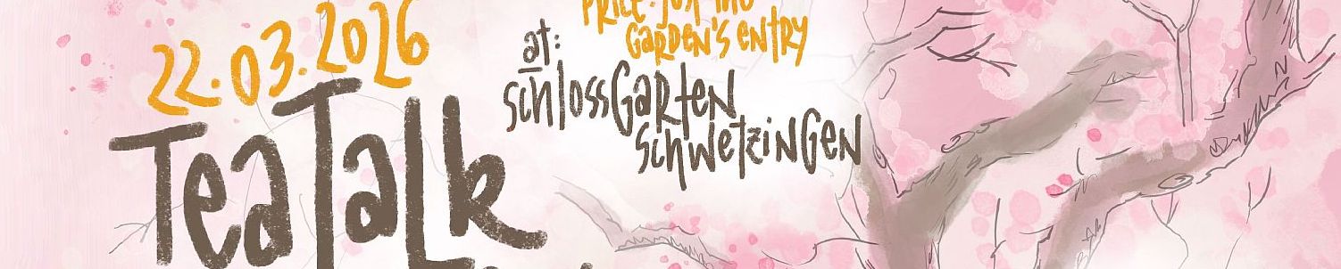 Tea Walk Schlossgarten Schwetzingen